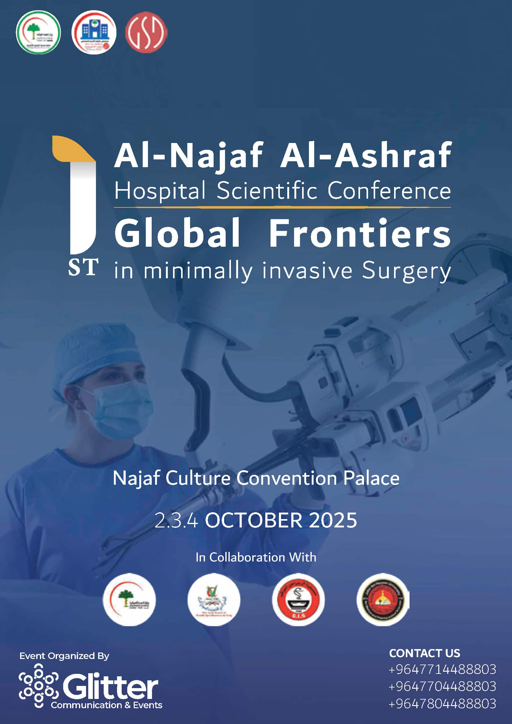 1st Al-Najaf Al-Ashraf Hospital Scientific Conference — Global Frontiers in Minimally Invasive Surgery